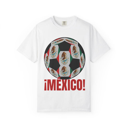 ¡MEXICO!  Fan Specialty Soccer Ball Design T Shirt