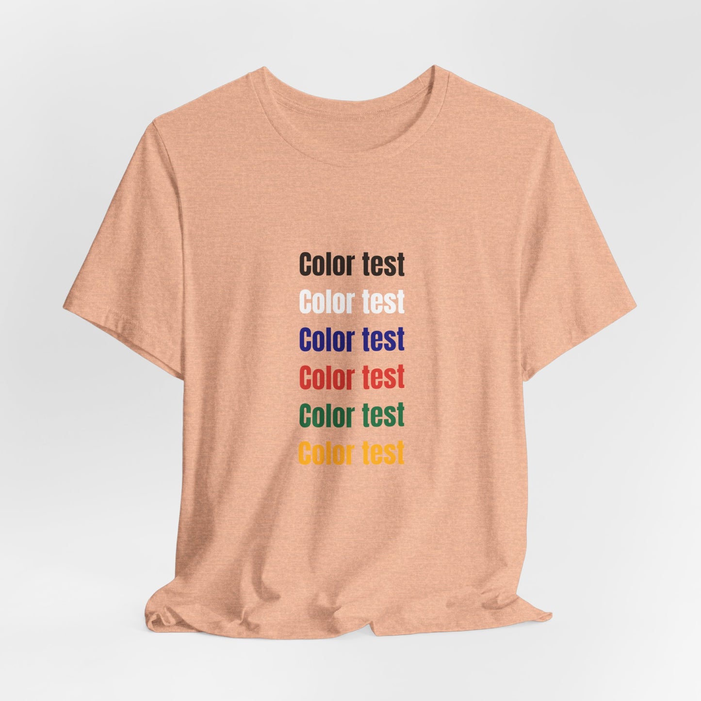 Color Test T-Shirt — Minimal Multicolor Typography Tee