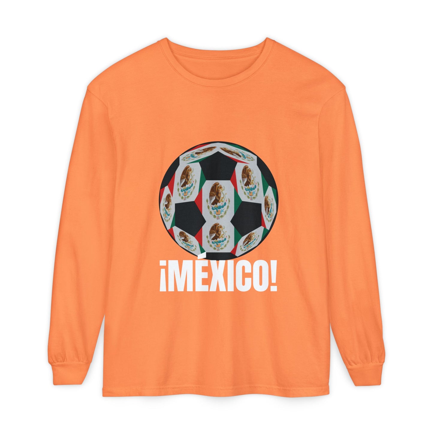 !Mexico! Fan Specialty Soccer Ball Design Long Sleeve Shirt