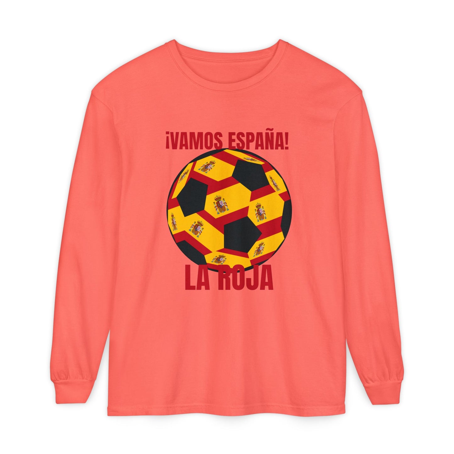 La Roja Soccer Long Sleeve Tee — "¡Vamos España!" Spanish  Fan Shirt Red Text