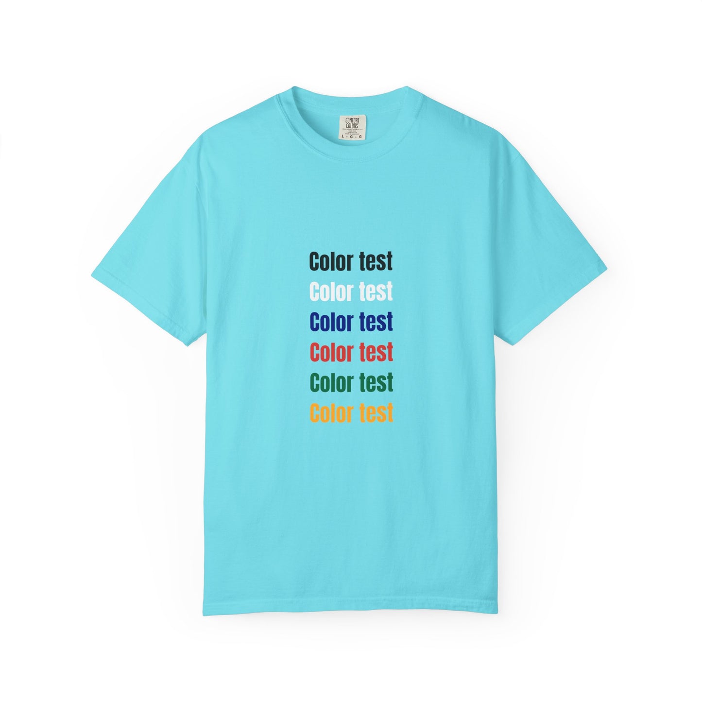 Color Test T-Shirt — Minimalist Text Graphic Tee
