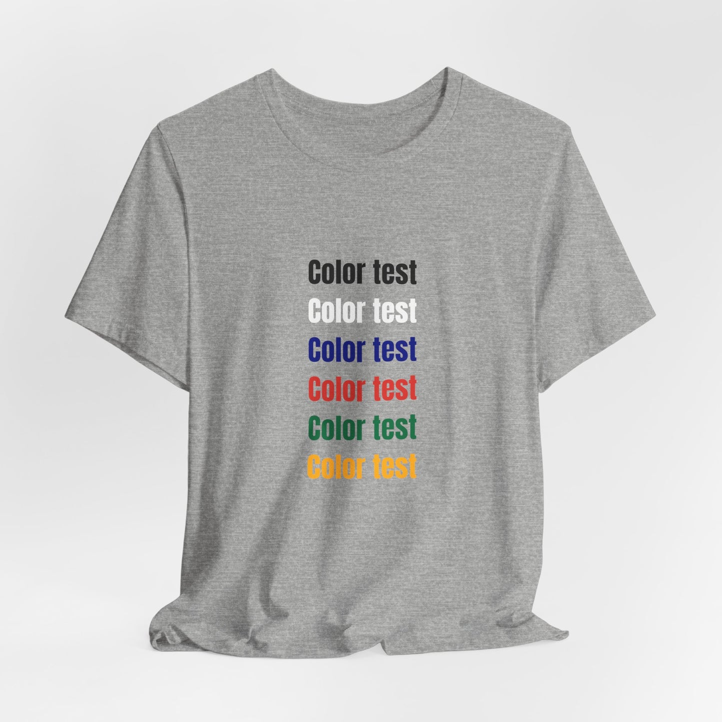 Color Test T-Shirt — Minimal Multicolor Typography Tee