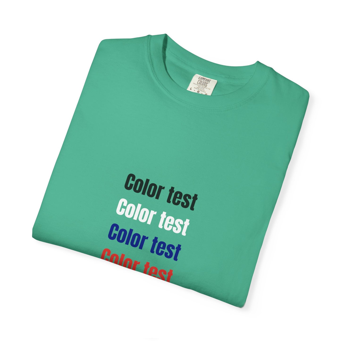 Color Test T-Shirt — Minimalist Text Graphic Tee