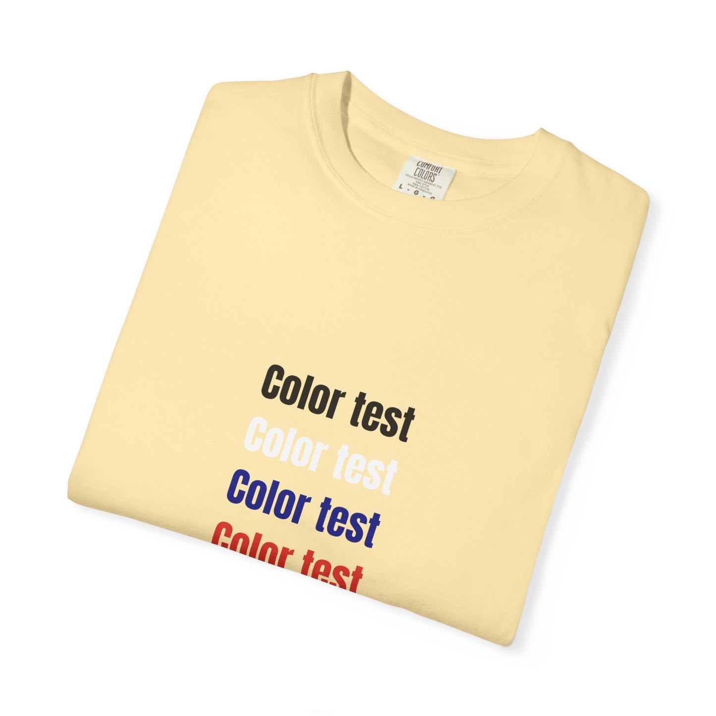 Color Test T-Shirt — Minimalist Text Graphic Tee