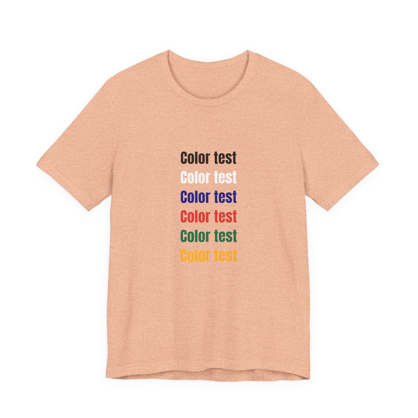 Color Test T-Shirt — Minimal Multicolor Typography Tee