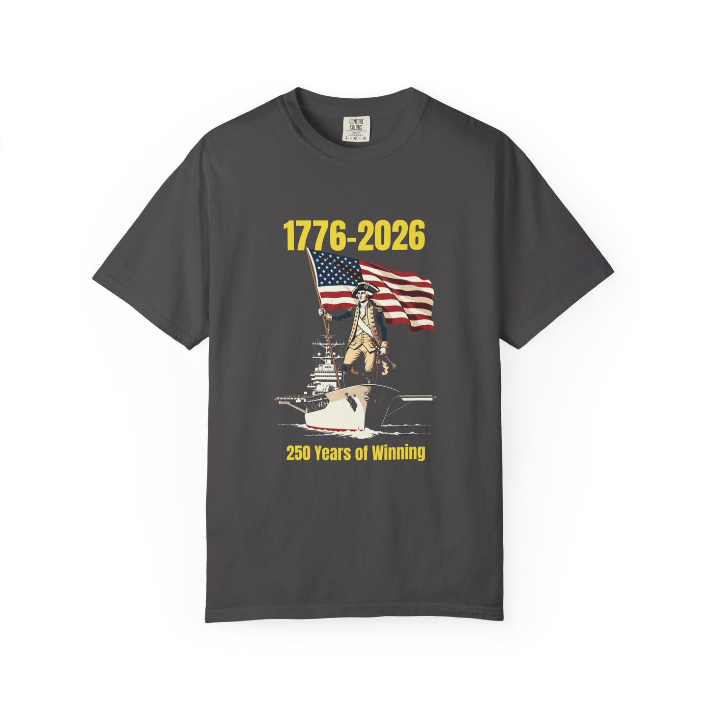 George Washington on an Aircraft Carrier with an American Flag T-shirt | 250 Years of Winning