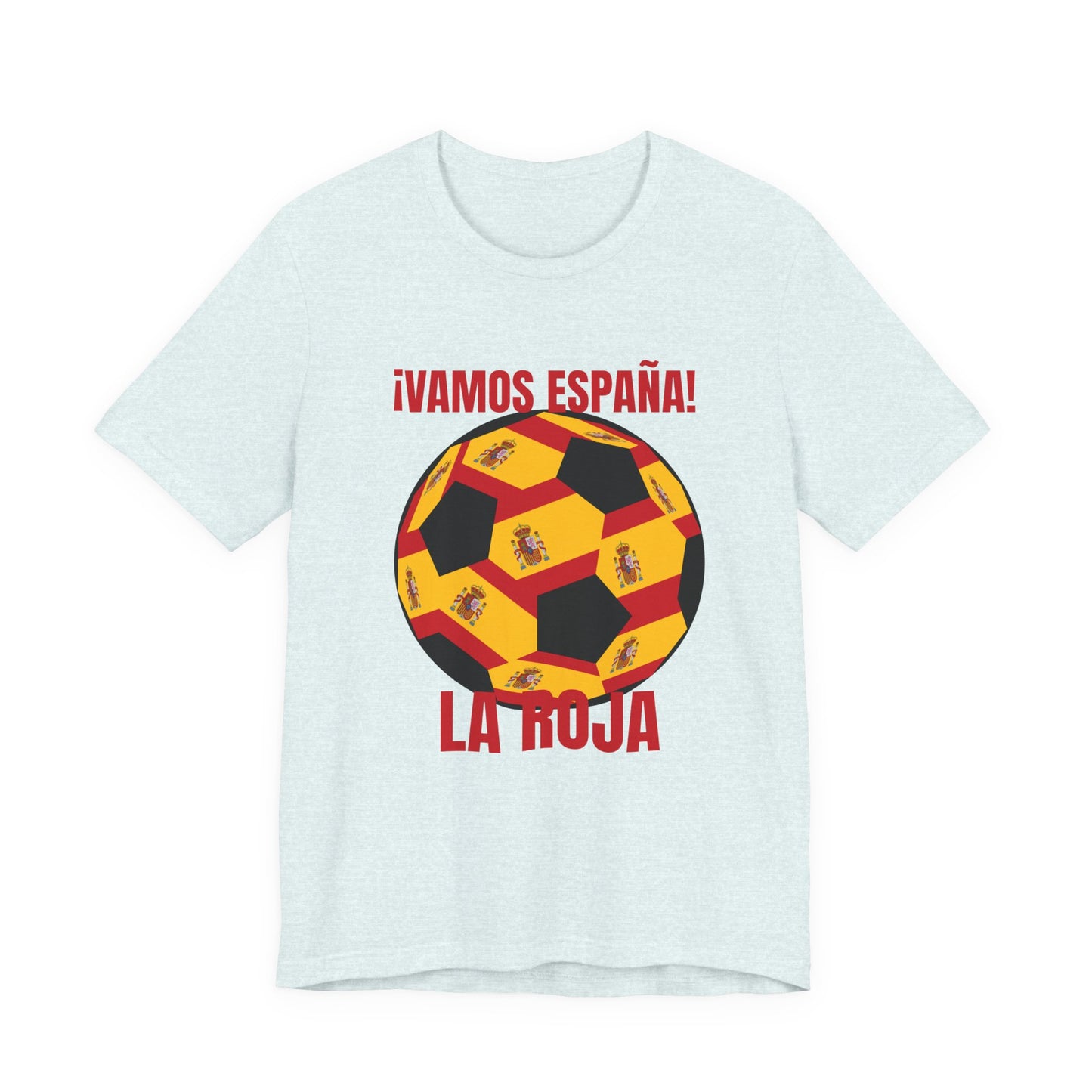 La Roja Soccer Tee - ¡Vamos España! Spanish Flag T Shirt Red Text