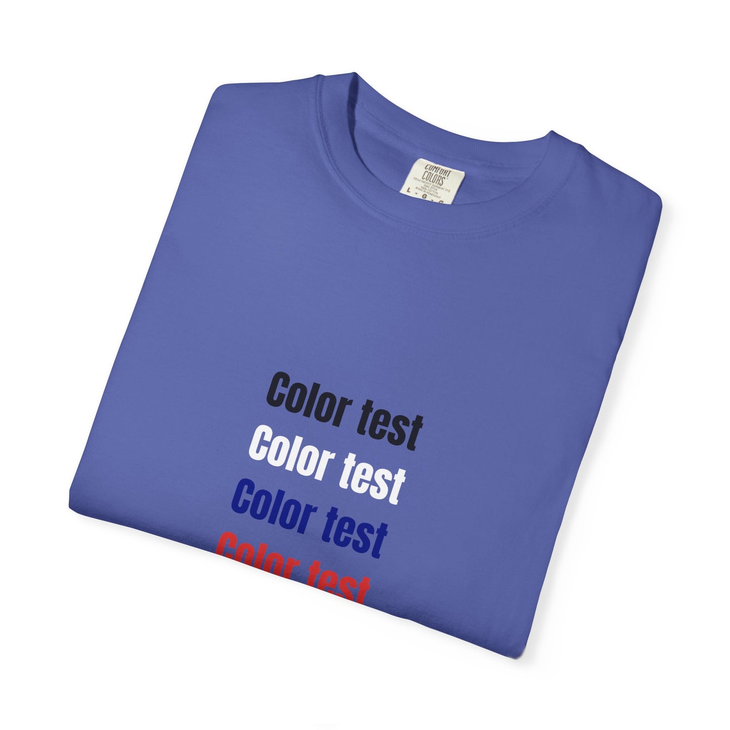 Color Test T-Shirt — Minimalist Text Graphic Tee