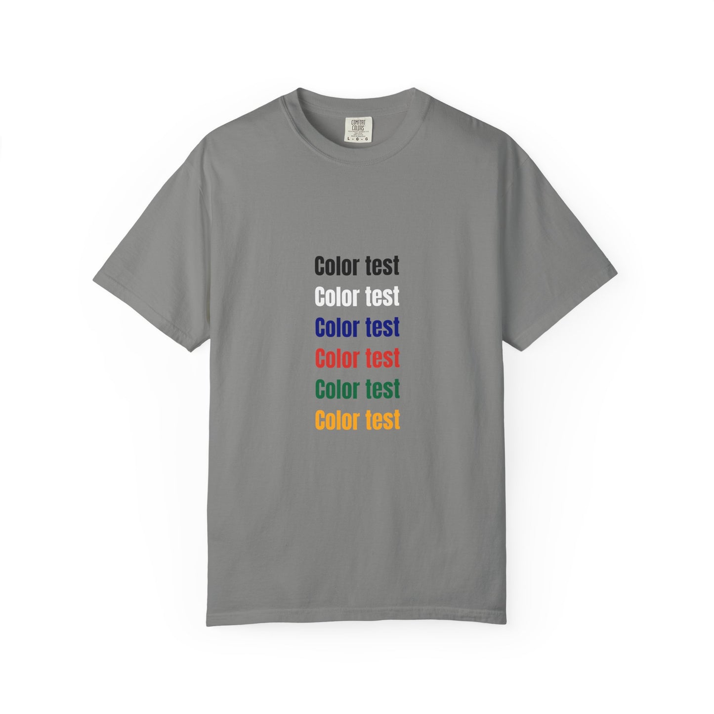 Color Test T-Shirt — Minimalist Text Graphic Tee