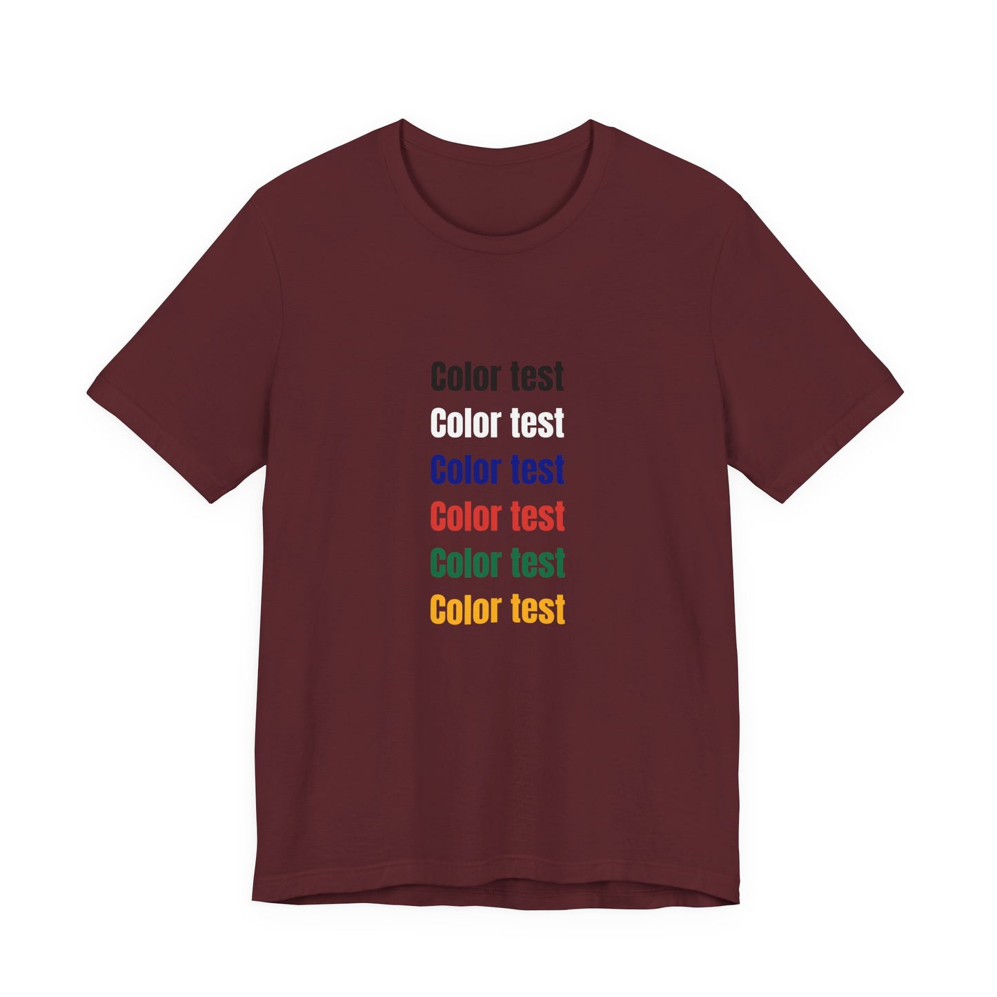 Color Test T-Shirt — Minimal Multicolor Typography Tee