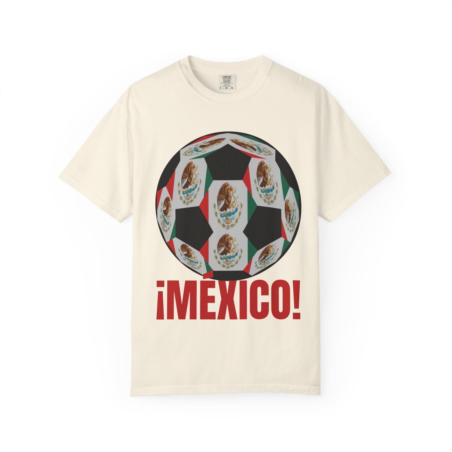 ¡MEXICO!  Fan Specialty Soccer Ball Design T Shirt