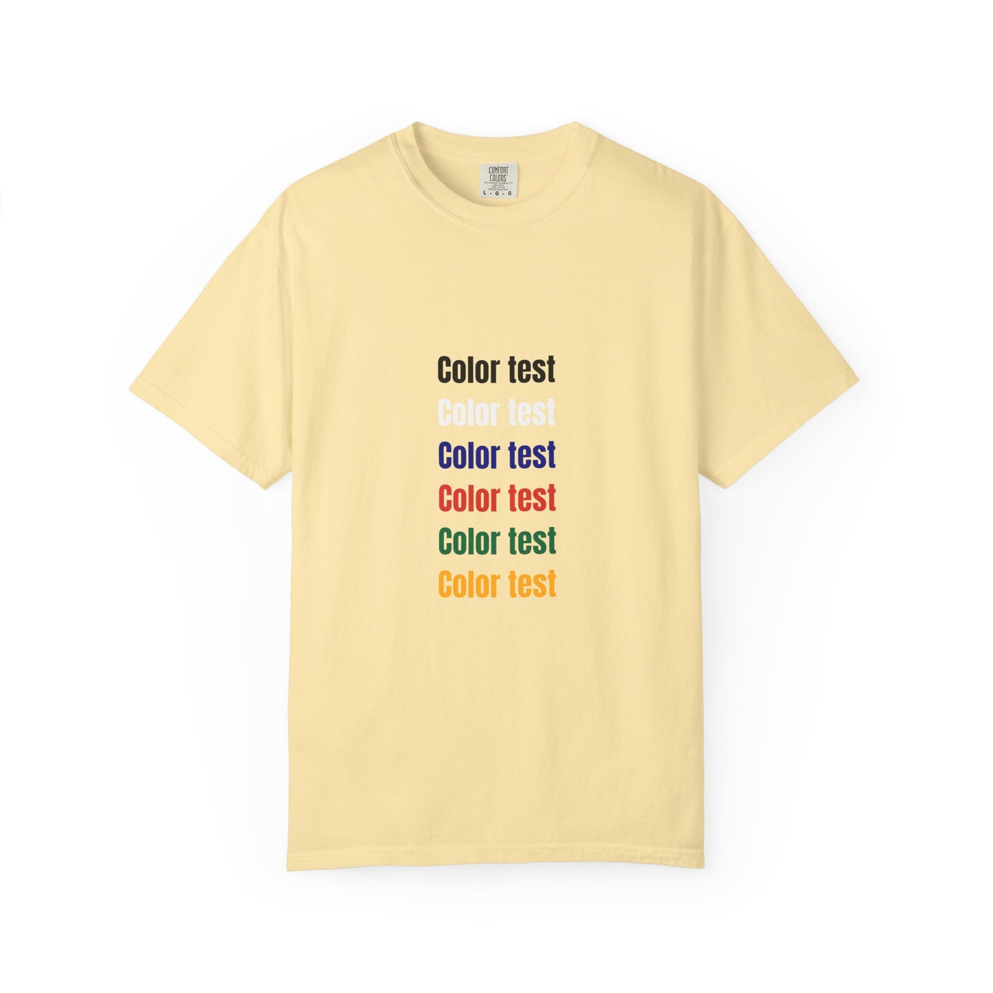 Color Test T-Shirt — Minimalist Text Graphic Tee