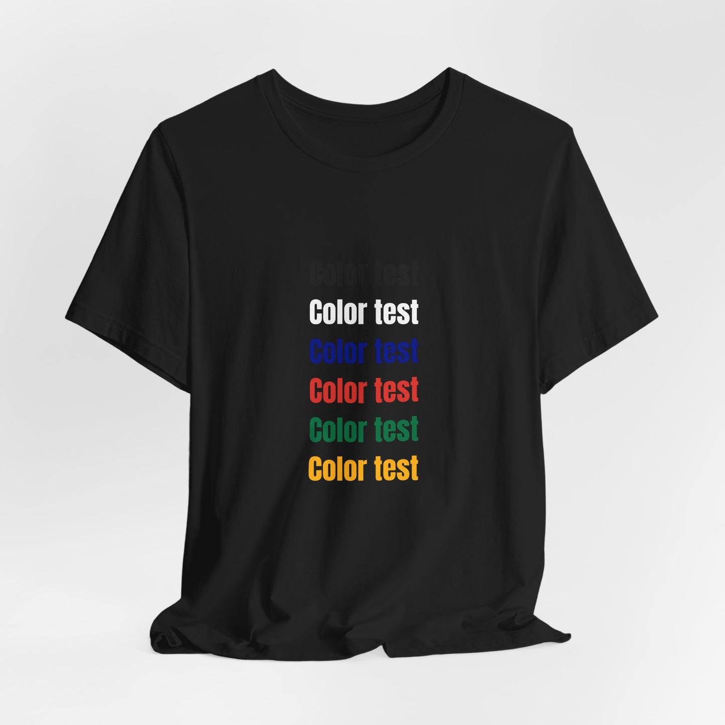 Color Test T-Shirt — Minimal Multicolor Typography Tee