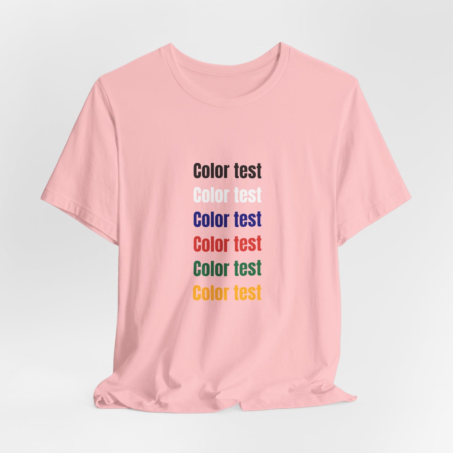 Color Test T-Shirt — Minimal Multicolor Typography Tee