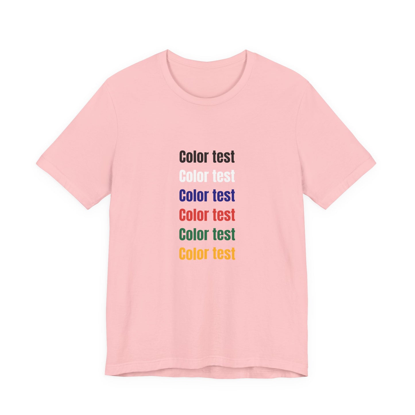 Color Test T-Shirt — Minimal Multicolor Typography Tee