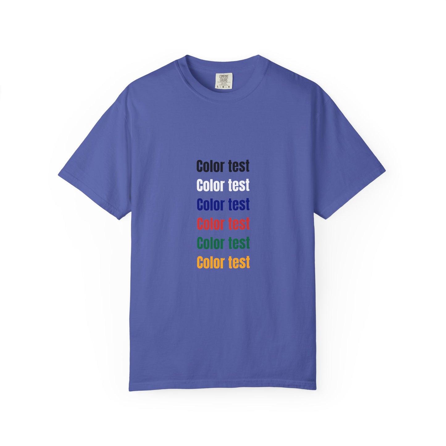 Color Test T-Shirt — Minimalist Text Graphic Tee