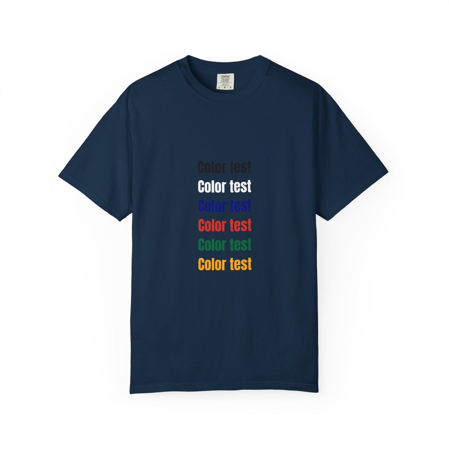 Color Test T-Shirt — Minimalist Text Graphic Tee
