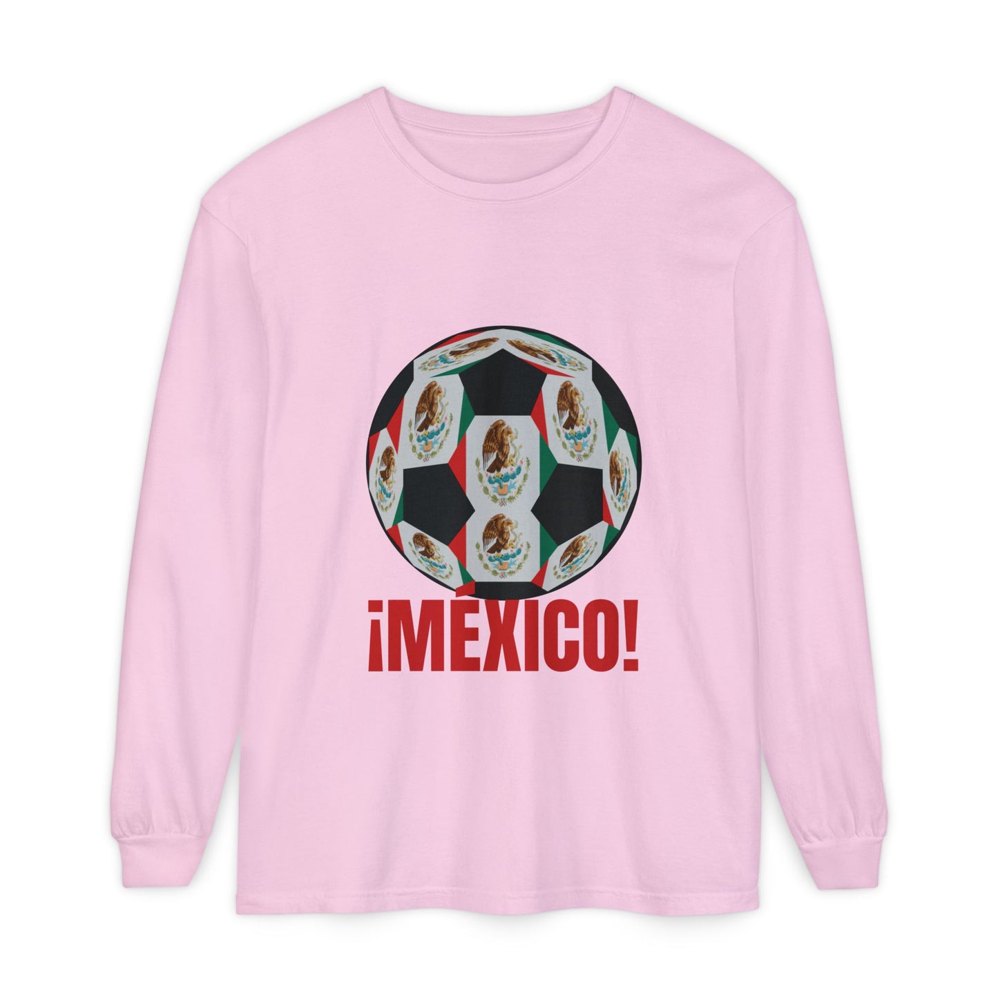 !Mexico! Fan Specialty Soccer Ball Design Long Sleeve Tee