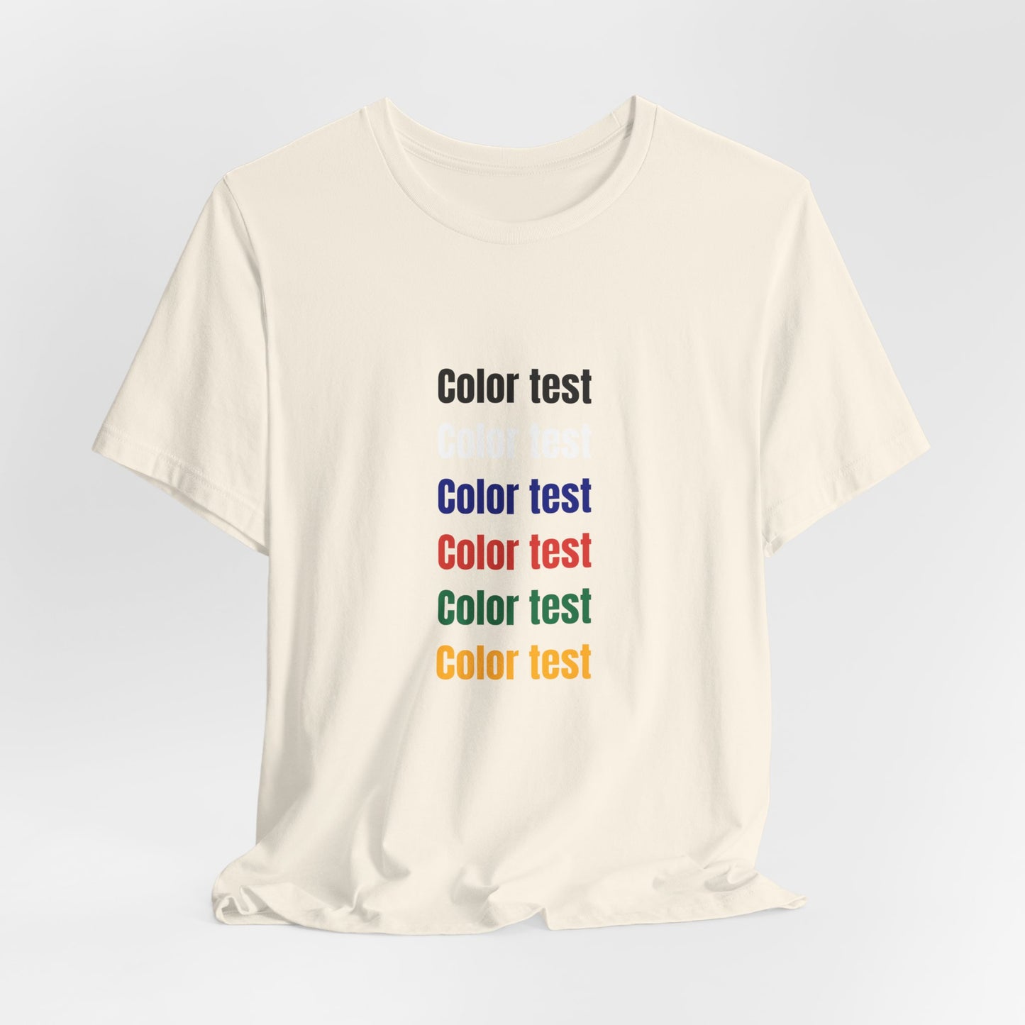 Color Test T-Shirt — Minimal Multicolor Typography Tee