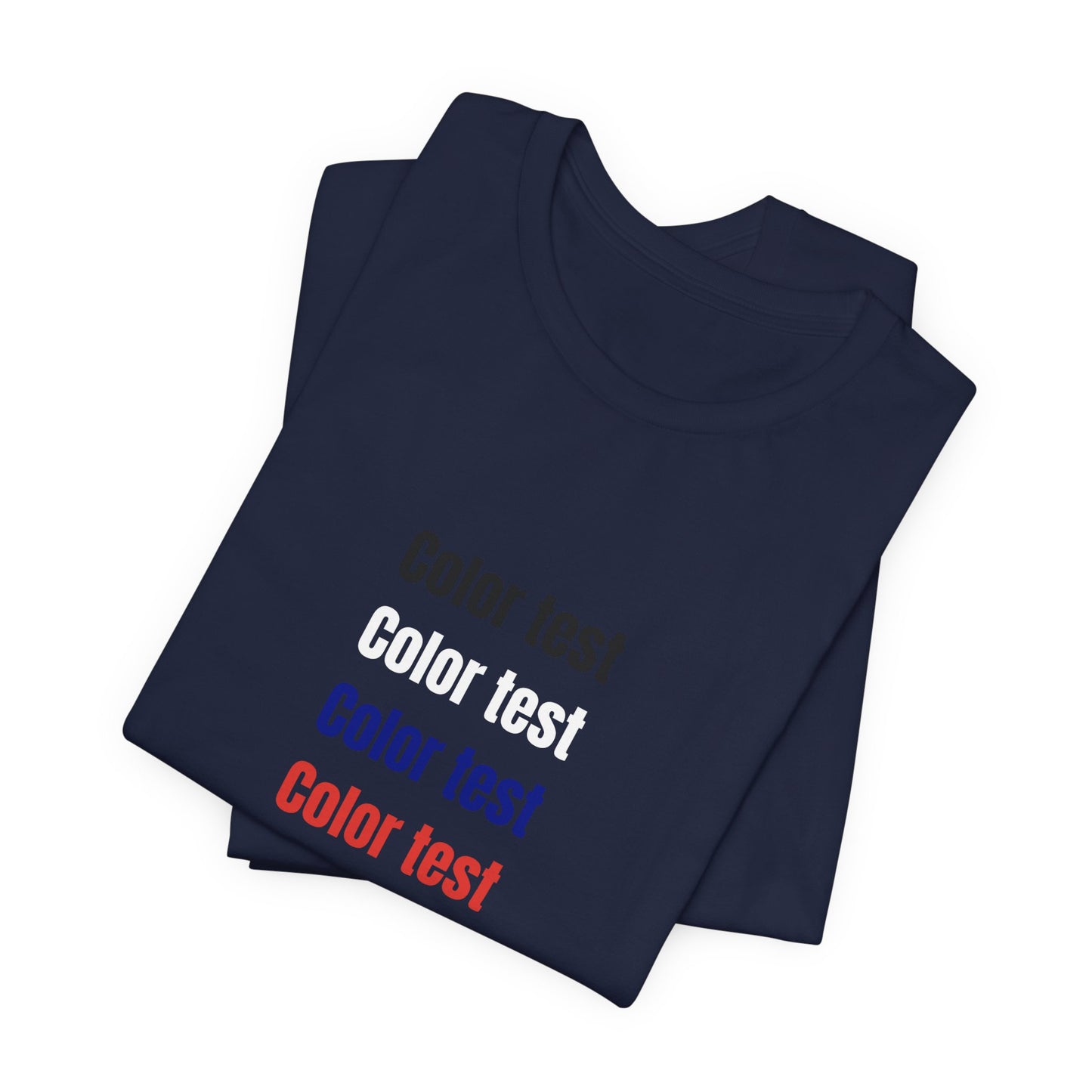Color Test T-Shirt — Minimal Multicolor Typography Tee