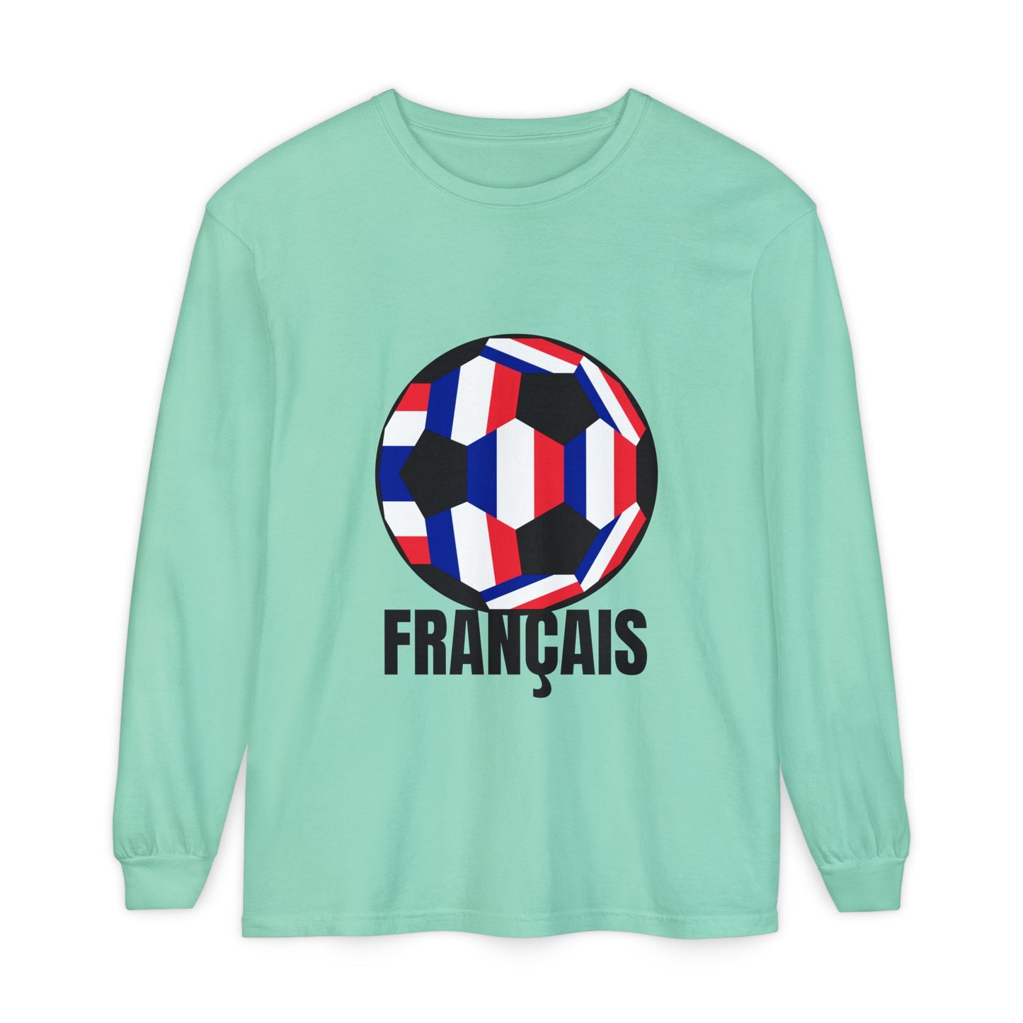Français Fan Specialty Soccer Ball Long Sleeve T-Shirt